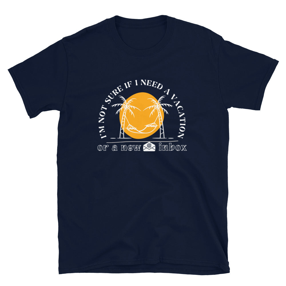 Need a Vacation Unisex t-shirt