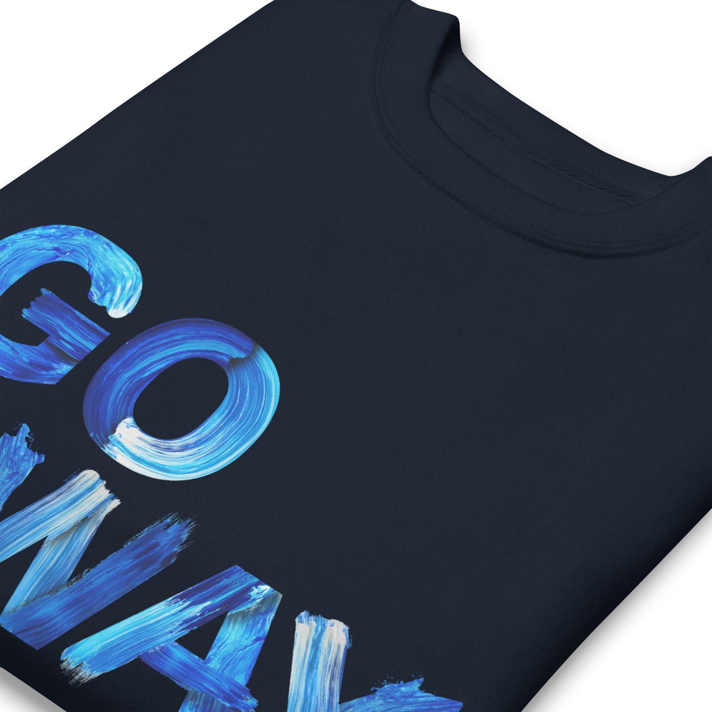 Go Away Unisex Premium Cotton Sweatshirt – Bold Statement Sweatshirt for Men and Women
