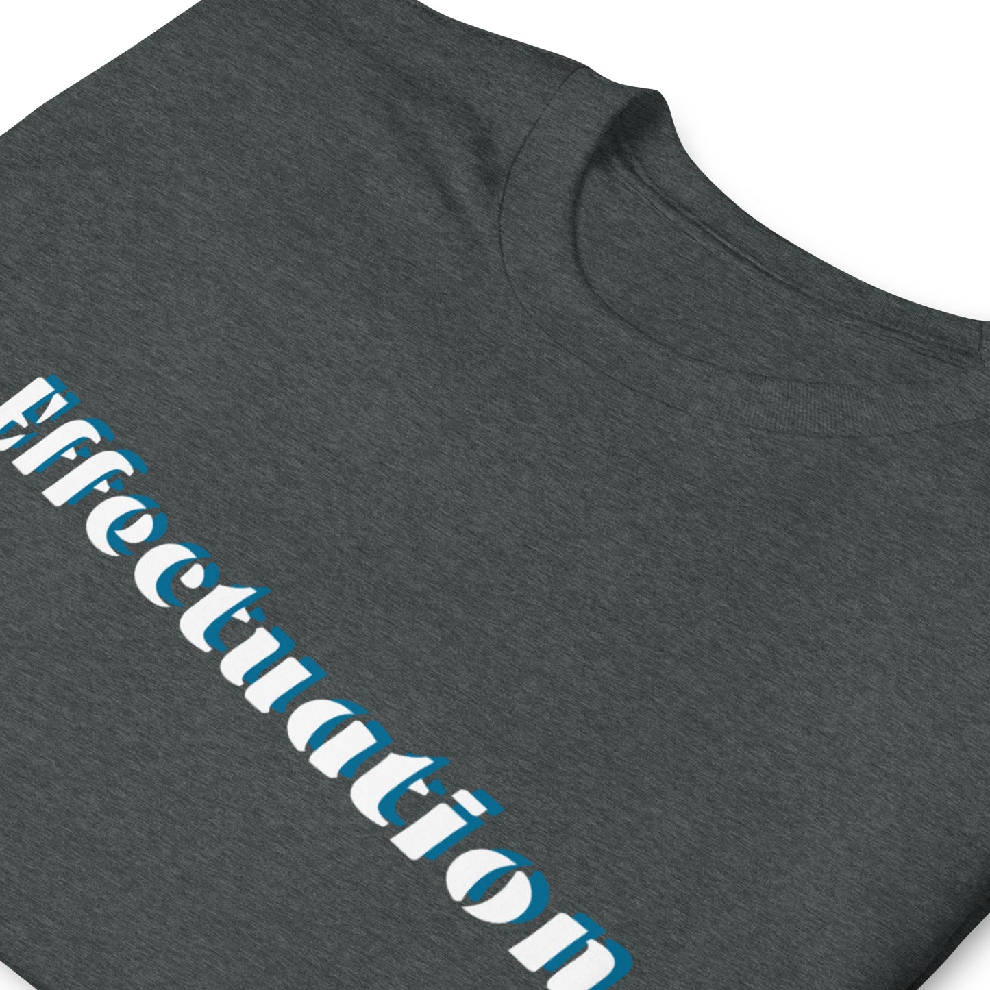 Effectuation Short-Sleeve Unisex T-Shirt