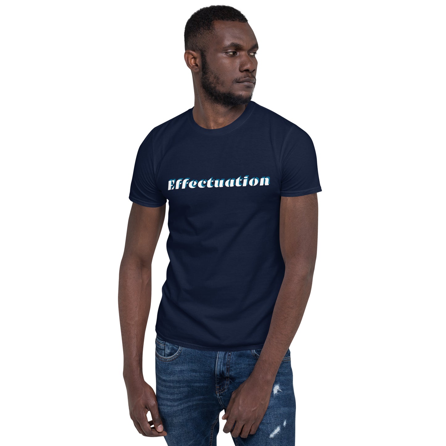 Effectuation Short-Sleeve Unisex T-Shirt