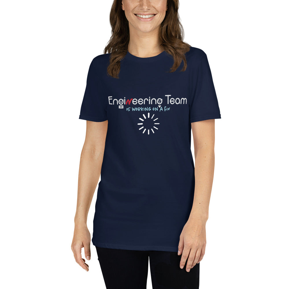 Engineering Team Working On A Fix Soft Style Short-Sleeve Unisex T-Shirt