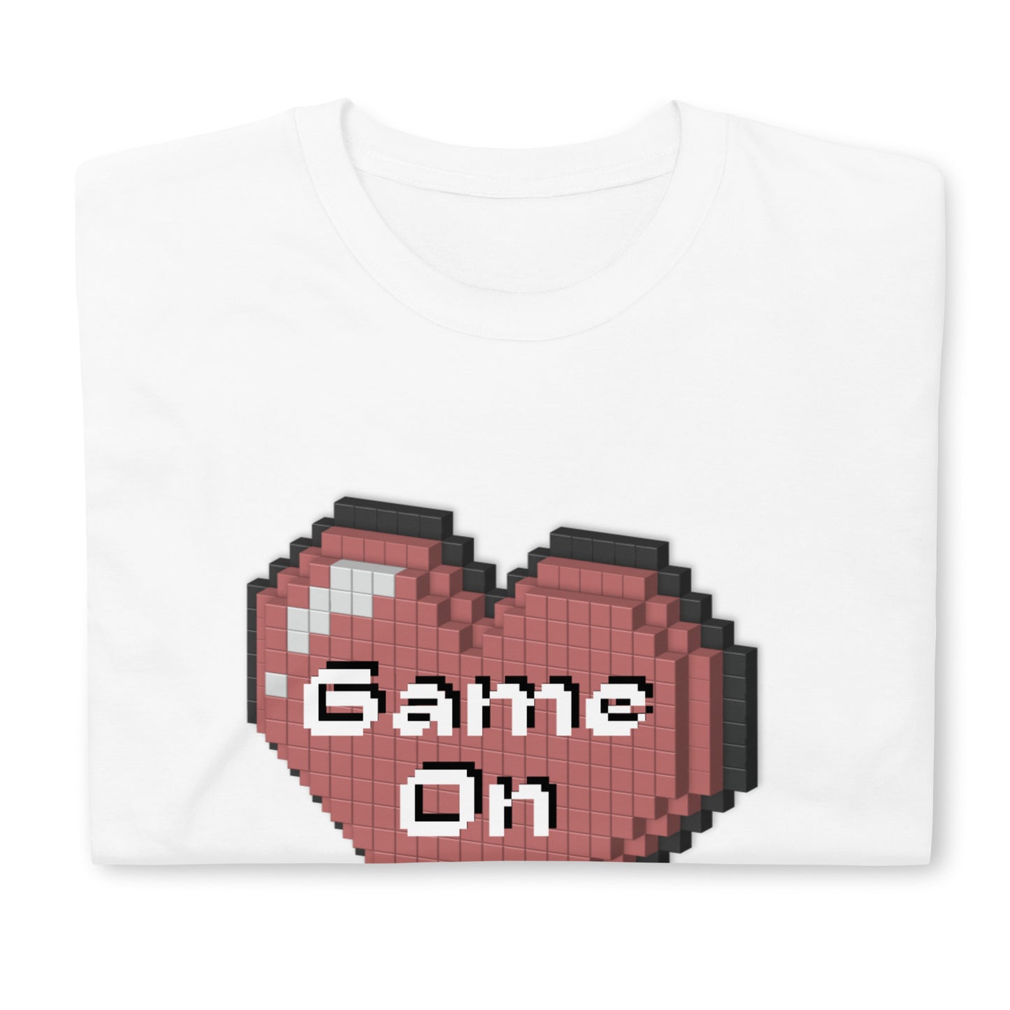Valentine`s Day Game On Unisex T-shirt