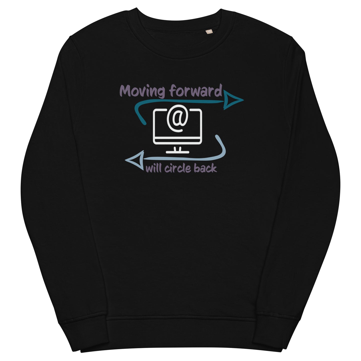 Moving Forward I Unisex Organic sweatshirt