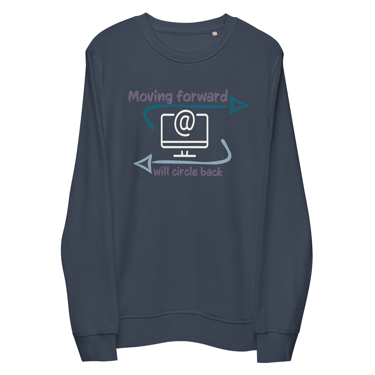 Moving Forward I Unisex Organic sweatshirt