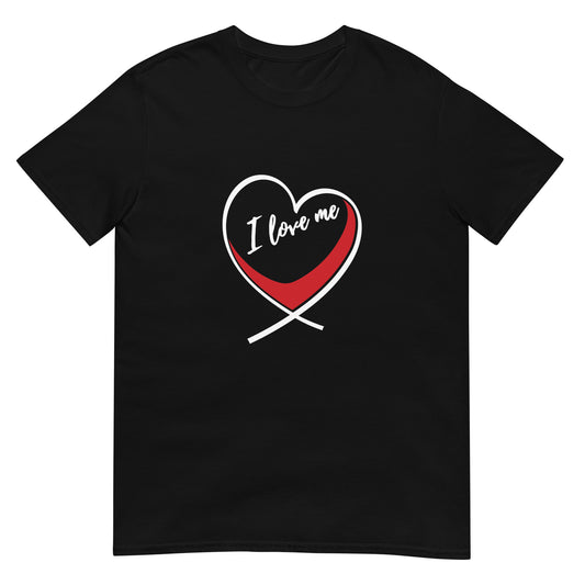 Valentine`s Day I Love Me Unisex T-shirt