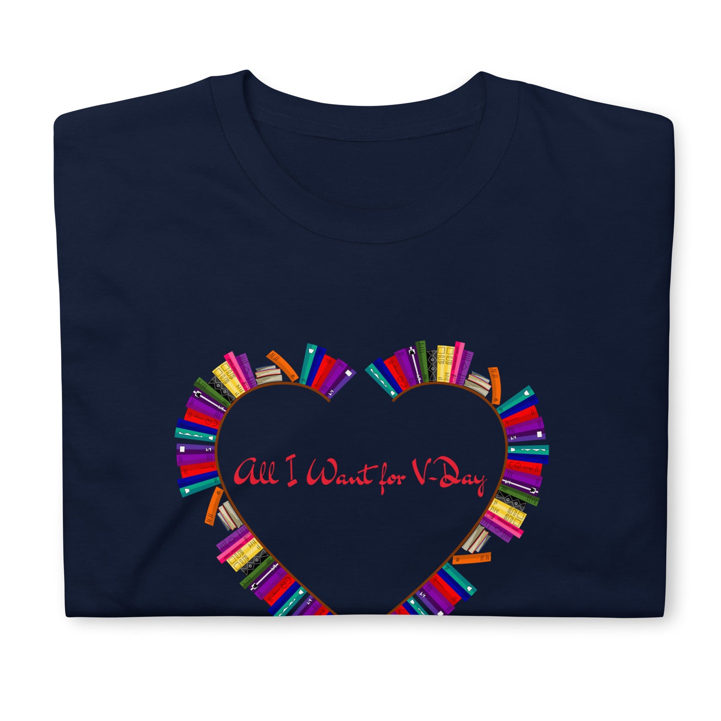 Valentine`s Day Book Lover Unisex T-Shirt