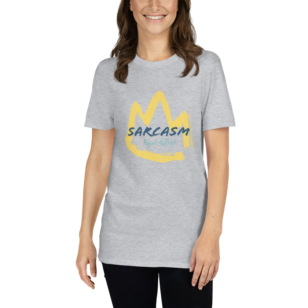 Sarcasm Against BS Unisex CottonT-Shirt