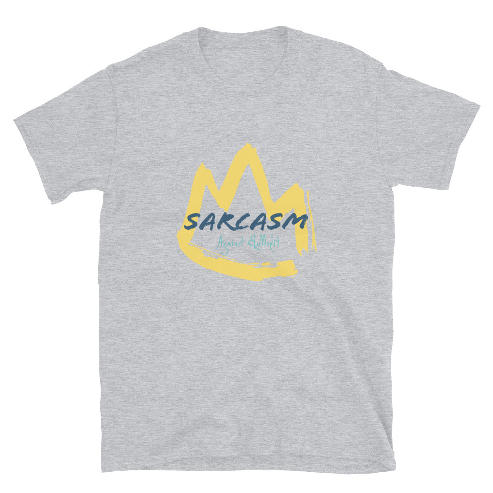 Sarcasm Against BS Unisex CottonT-Shirt