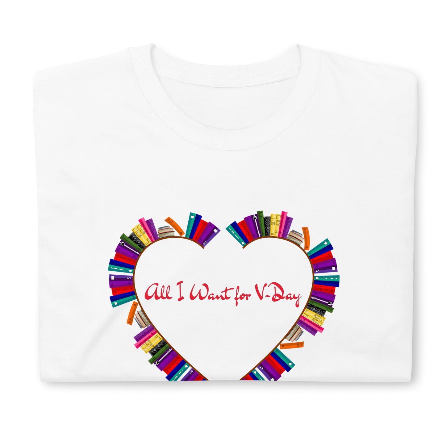 Valentine`s Day Book Lover Unisex T-Shirt