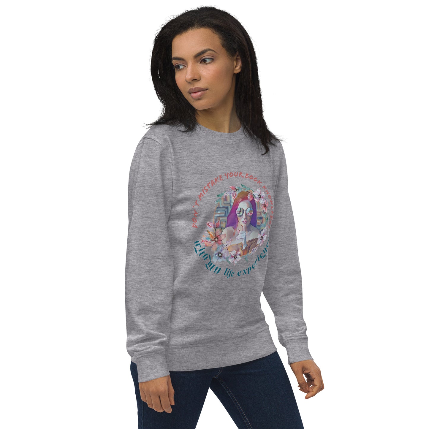 Book Knowledge and Experience Unisex Organic Sweatshirt